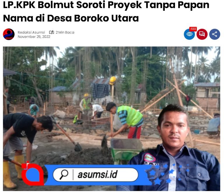 LP.K-P-K BOLMUT-SULUT Soroti Proyek Tanpa Nama Di Desa Buroko Utaro