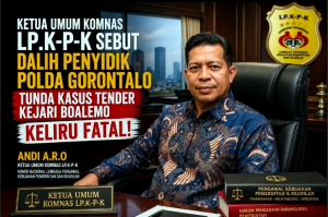 Ketua Umum Komnas LP.K-P-K : Keliru dan Fatal Penyidik Polda Gorontalo Tunda Kasus Tender Di Kejari Boalemo